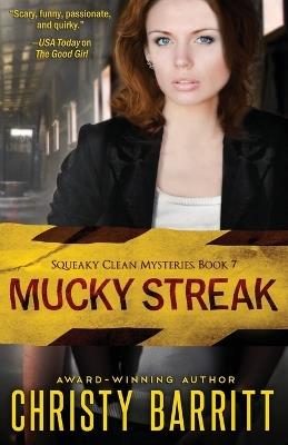 Mucky Streak - Christy Barritt - cover