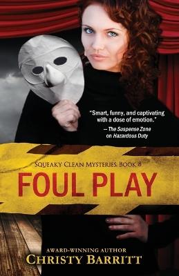 Foul Play - Christy Barritt - cover