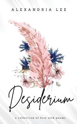Desiderium - Alexandria Lee - cover