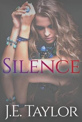 Silence - J E Taylor - cover