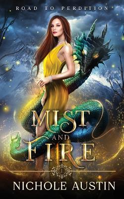 Mist And Fire - Nichole Austin - cover