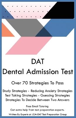 DAT Dental Admission Test - Jcm-Dat Test Preparation Group - cover