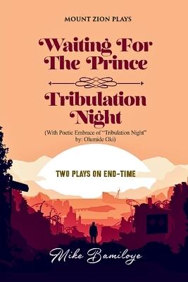 Two Plays On End Time - Mike Bamiloye - cover