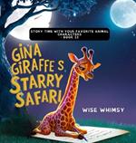 Gina Giraffe's Starry Safari