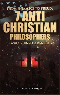 From Gramsci to Freud - Michael J Baglino - cover