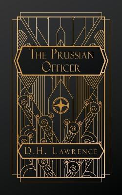 The Prussian Officer - D H Lawrence - cover