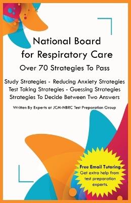 National Board for Respiratory Care - Jcm-Nbrc Test Preparation Group - cover