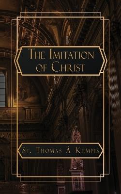 The Imitation of Christ - Thomas ? Kempis - cover