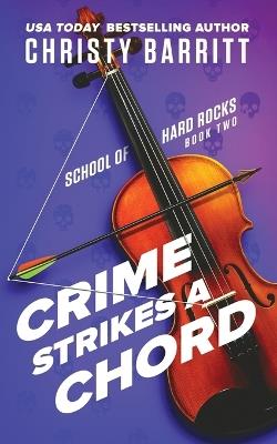 Crime Strikes a Chord - Christy Barritt - cover