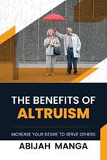 The Benefits Of Altruism