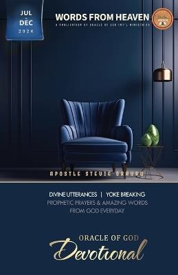 Oracle of God Devotional july - December 2024 - Stevie Okauru - cover