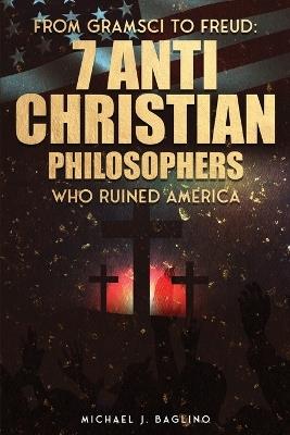 From Gramsci to Freud - Michael J Baglino - cover