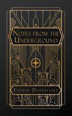 Notes From the Underground