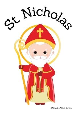 St. Nicholas - Children's Christian Book - Lives of the Saints - Abigail Gartland - cover