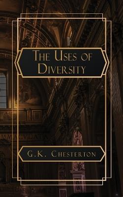 The Uses of Diversity - G K Chesterton - cover