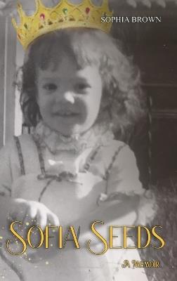 Sofia Seeds - Sophia Brown - cover