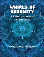 Whirls of Serenity: A Kaleidoscope of Mandalas