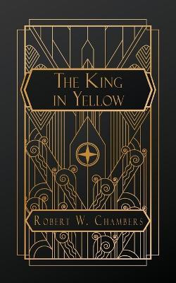 The King in Yellow - Robert W Chambers - cover