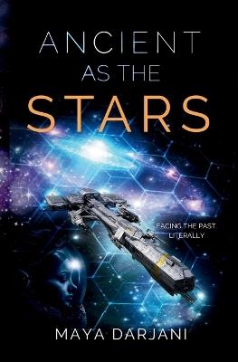 Ancient as the Stars - Maya Darjani - cover