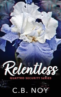 Relentless - C B Noy - cover