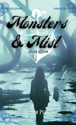 Monsters & Mist - Taylor Fenner - cover