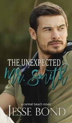 The Unexpected Mr. Smith - Jesse Bond - cover