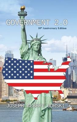 Government 2.0 - Joseph Albert Gorski - cover