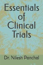 Essentials of Clinical Trials