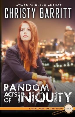 Random Acts of Iniquity - Christy Barritt - cover