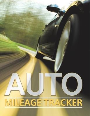 Auto Mileage Tracker - Speedy Publishing LLC - cover