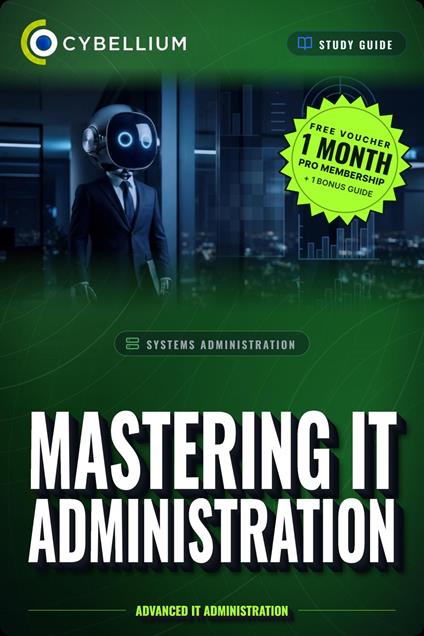Mastering IT Administration