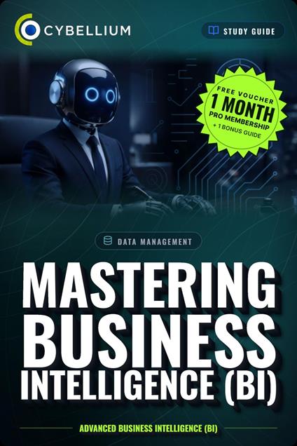Mastering Business Intelligence (BI)