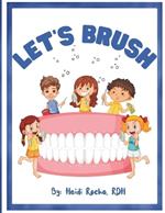 Let's Brush!