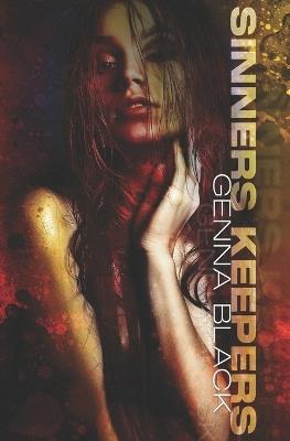 Sinners Keepers: A Dark Why Choose Romcom - Genna Black - cover