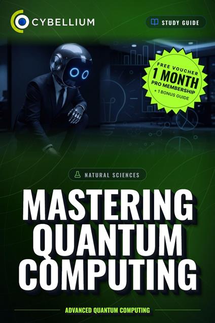 Mastering Quantum Computing