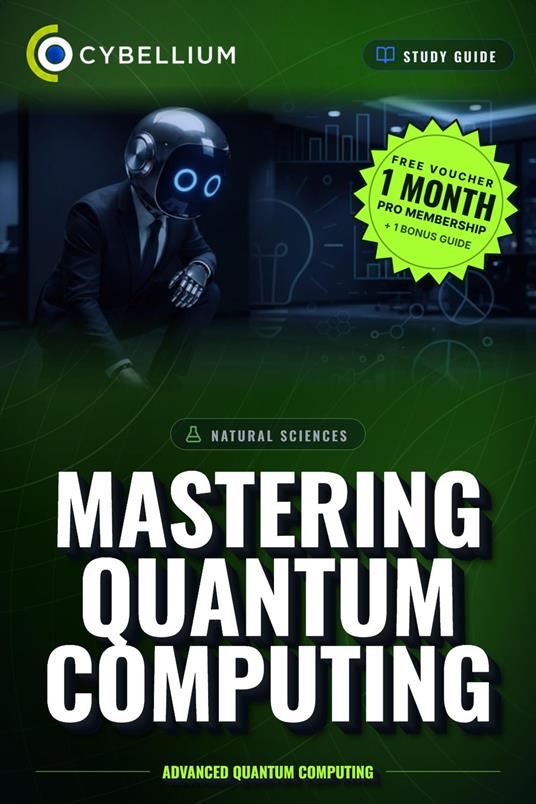 Mastering Quantum Computing