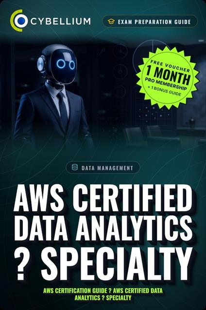 AWS Certified Data Analytics ? Specialty