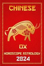 OX Chinese Horoscope 2024: The Year of the Wood Dragon 2024 in Each Month of Career, Financial, Family, Love, Health, Lucky Color