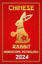 Rabbit Chinese Horoscope 2024: Chinese Zodiac for the Year of the Wood Dragon 2024