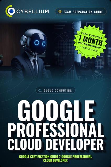 Google Professional Cloud Developer