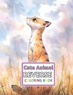 Cute Animal Reverse Coloring Book: You Draw the Lines: Anxiety & Stress Relief