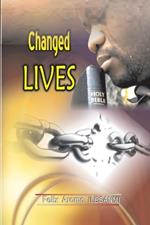 Changed Lives: A Bible Study Series for Churches, Fellowship Groups & Families