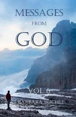 Messages from God: Vol 6