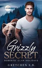 Grizzly Secret: Roberts Clan Holidays