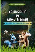 Friendship of Mimu & Nimu: 