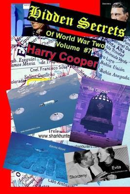 Hidden Secrets of World War Two Volume 7 - Harry Cooper - cover