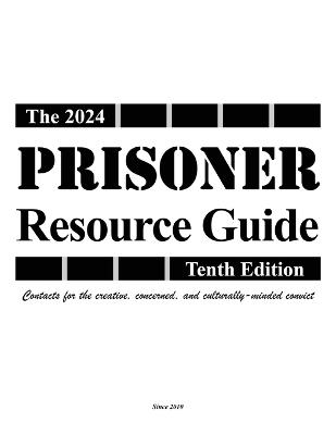 The Prisoner Resource Guide: Tenth Edition - Garry William Johnson - cover