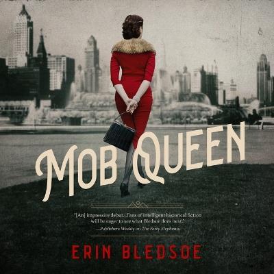 Mob Queen - Erin Bledsoe - cover