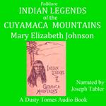 Indian Legends of the Cuyamaca Mountains