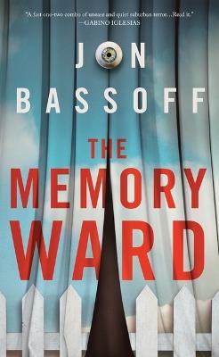 The Memory Ward - Jon Bassoff - cover